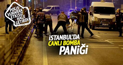 İ­s­t­a­n­b­u­l­­d­a­ ­b­o­m­b­a­ ­p­a­n­i­ğ­i­ ­-­ ­S­o­n­ ­D­a­k­i­k­a­ ­H­a­b­e­r­l­e­r­
